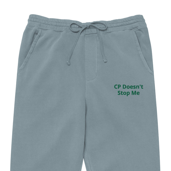 CP Doesn't Stop Me Unisex pigment-dyed sweatpants - The My CP & Me Store