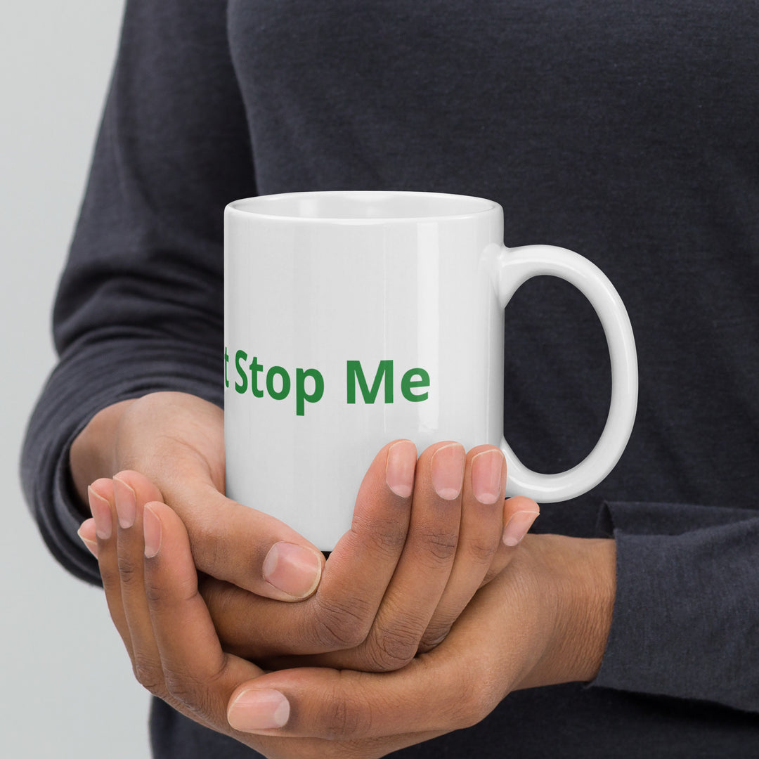 CP Doesn’t Stop Me White glossy mug - The My CP & Me Store