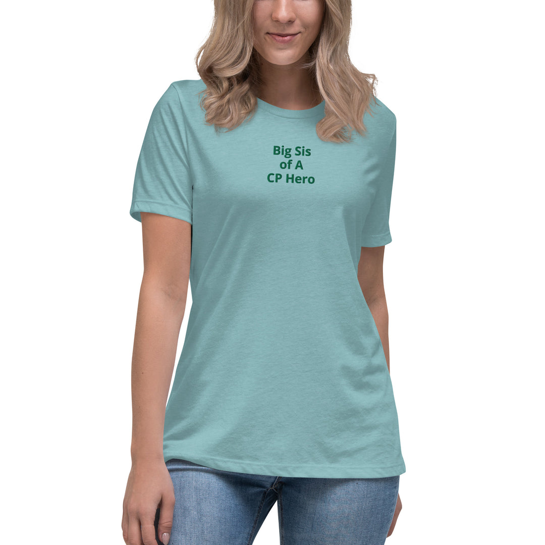 Big Sis of A CP Hero Women's Relaxed T-Shirt - The My CP & Me Store