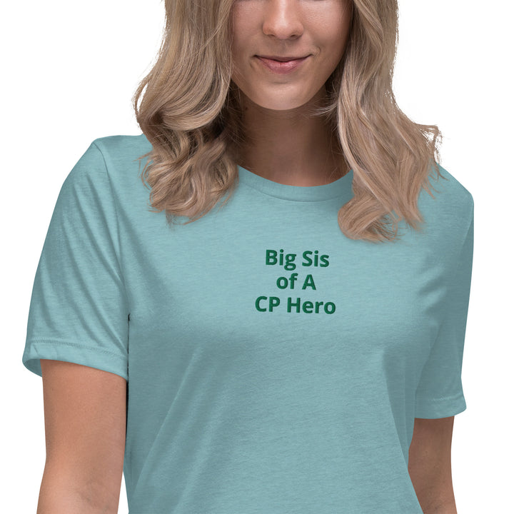 Big Sis of A CP Hero Women's Relaxed T-Shirt - The My CP & Me Store