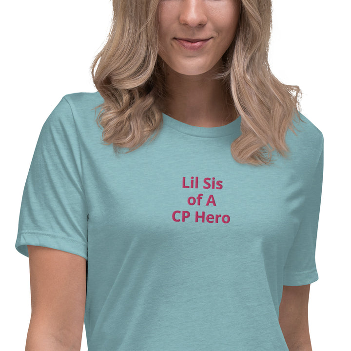 Lil Sis of A CP Hero Women's Relaxed T-Shirt Pink - The My CP & Me Store