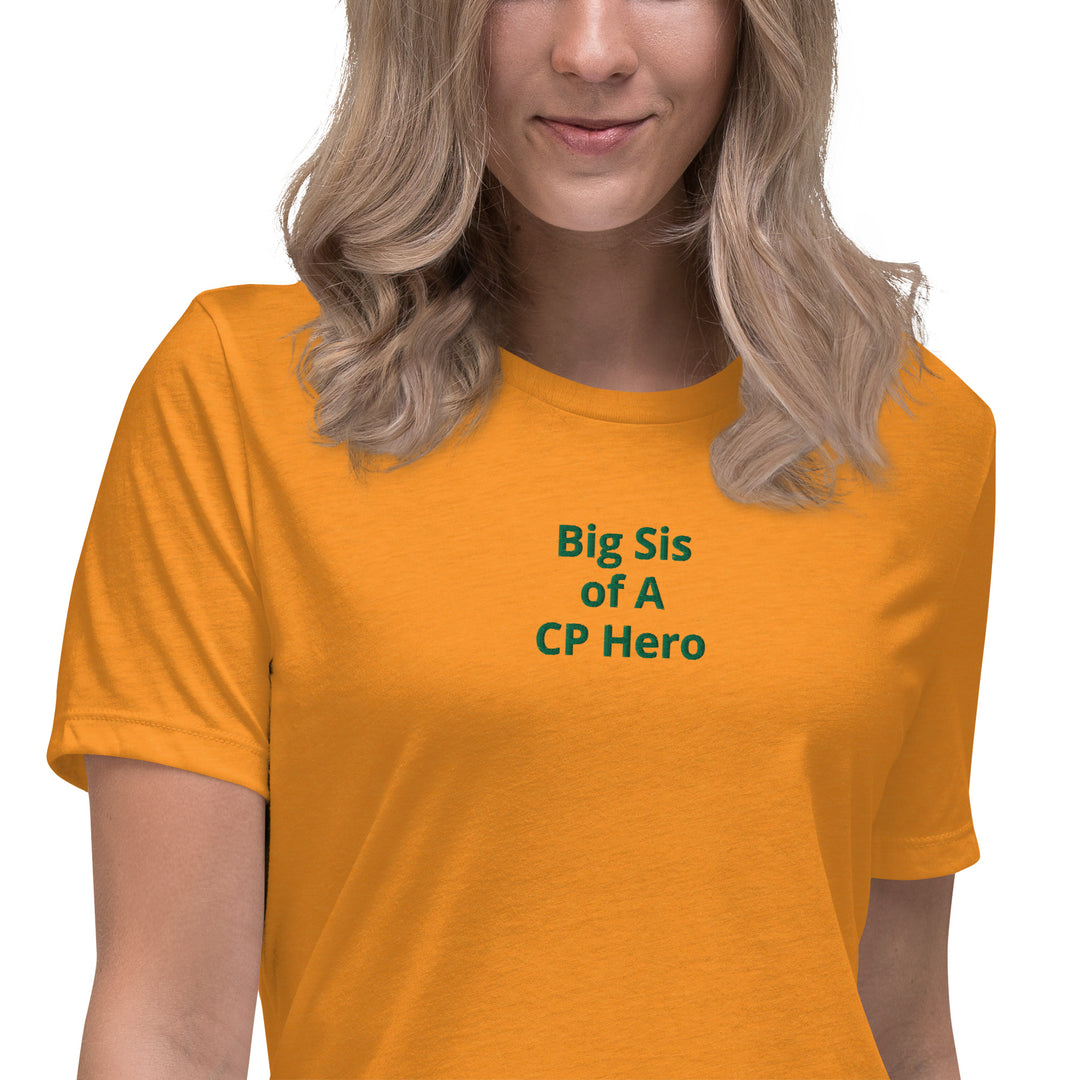 Big Sis of A CP Hero Women's Relaxed T-Shirt - The My CP & Me Store