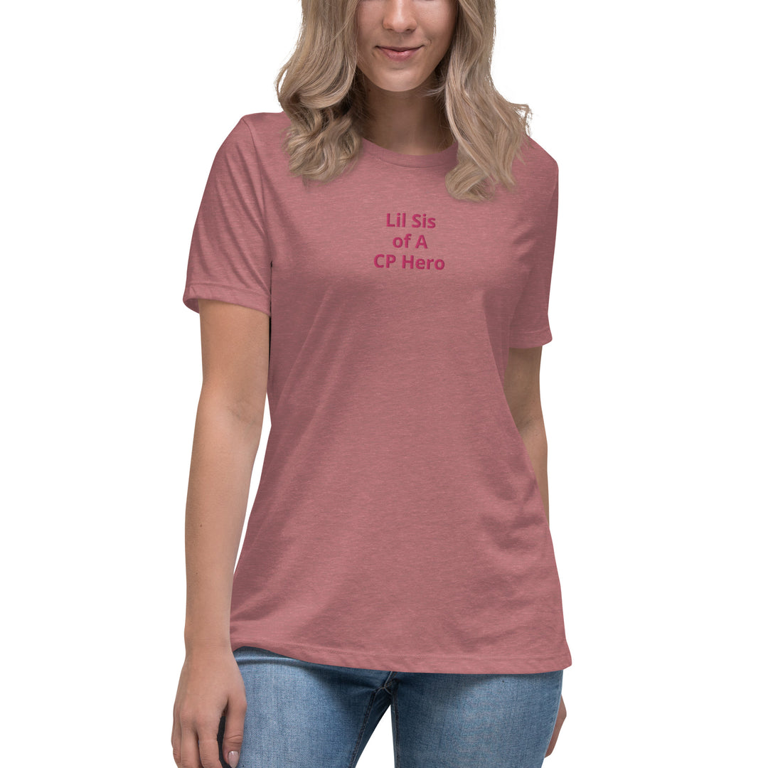 Lil Sis of A CP Hero Women's Relaxed T-Shirt Pink - The My CP & Me Store