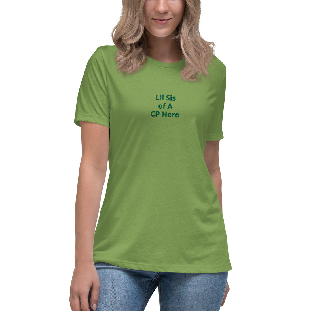 Lil Sis of A CP Hero Women's Relaxed T-Shirt - The My CP & Me Store