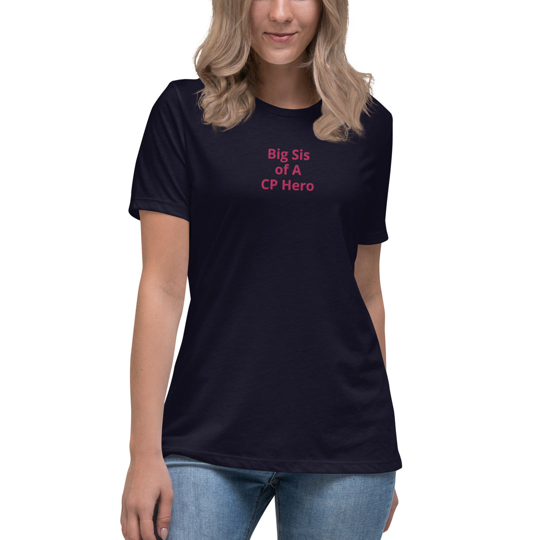 Big Sis of A CP Hero Women's Relaxed T-Shirt Pink - The My CP & Me Store