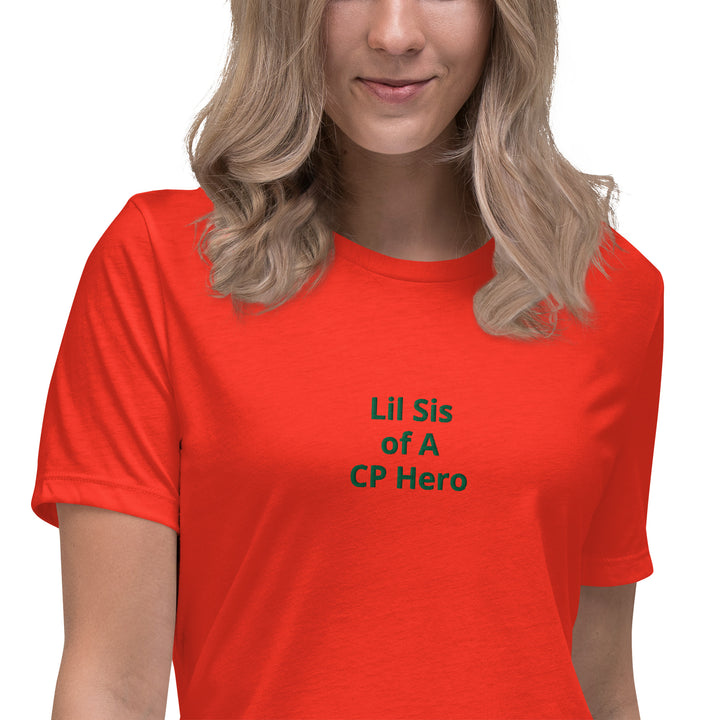 Lil Sis of A CP Hero Women's Relaxed T-Shirt - The My CP & Me Store