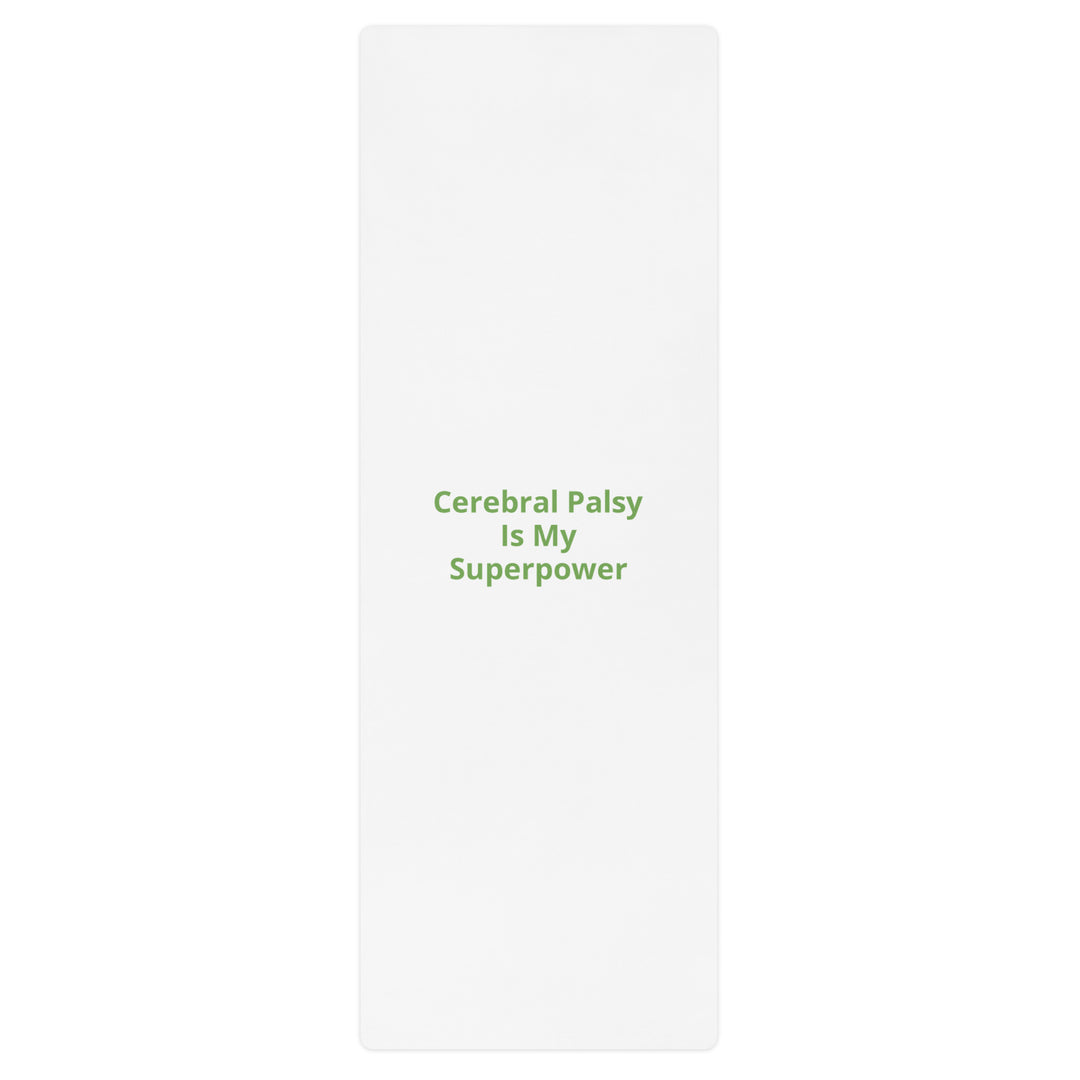 Cerebral Palsy Is My SuperPower Yoga mat - The My CP & Me Store