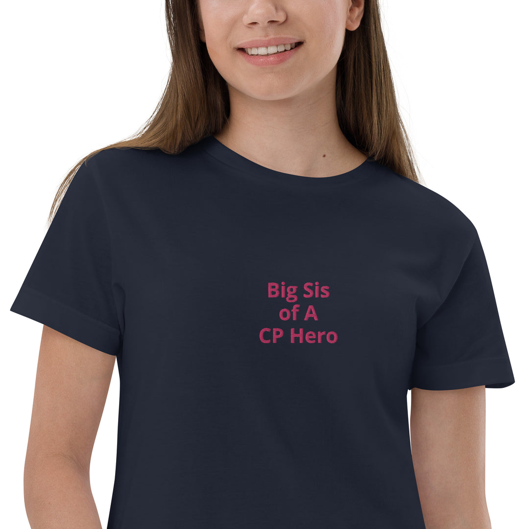 Big Sis of A CP Hero Youth jersey t-shirt Pink - The My CP & Me Store